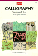 Calligraphy: Techniques and Uses