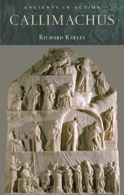 Callimachus - Rawles, Richard