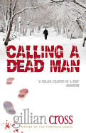 Calling a Dead Man