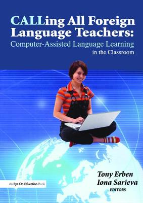Calling All Foreign Language Teachers - Erben, Tony