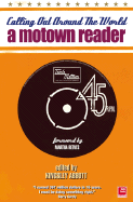 Calling Out Around the World: A Motown Reader