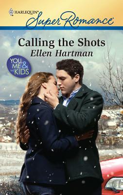 Calling the Shots - Hartman, Ellen