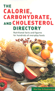 Calorie, Carbohydrate and Cholesterol Directory