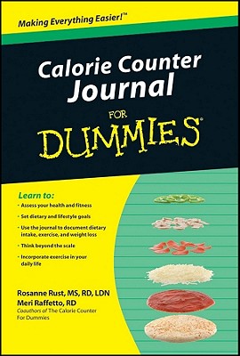 Calorie Counter Journal for Dummies - Rust, and Raffetto, Meri