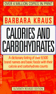 Calories and Carbohydrates: 2eleventh Revised Edition