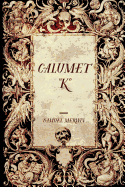 Calumet K