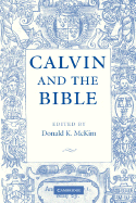 Calvin and the Bible