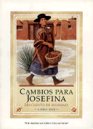 Cambios Para Josefina: Un Cuento de Invierno