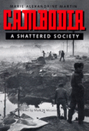 Cambodia: A Shattered Society