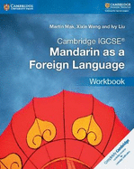 Cambridge IGCSE� Mandarin as a Foreign Language Workbook