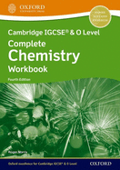 Cambridge IGCSE� & O Level Complete Chemistry: Workbook Fourth Edition