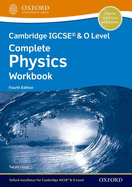 Cambridge IGCSE� & O Level Complete Physics: Workbook Fourth Edition