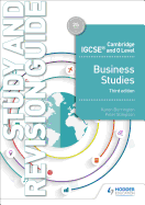 Cambridge Igcse and O Level Business Studies Study and Revision Guide 3rd Edition: Hodder Education Group