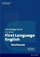 Cambridge IGCSE Complete First Language English: Workbook: Third Edition