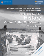 Cambridge IGCSE History Option B: The 20th Century Coursebook