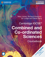 Cambridge IGCSE (R) Combined and Co-ordinated Sciences Coursebook with CD-ROM