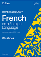Cambridge Igcse(tm) French: Workbook [Second Edition]