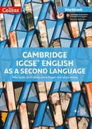 Cambridge IGCSETM English as a Second Language Workbook