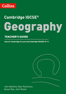 Cambridge IGCSETM Geography Teacher Guide