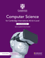 Cambridge International as and a Level Computer Science Coursebook with Digital Access (2 Years)