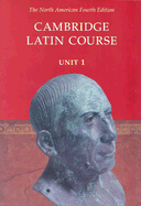 Cambridge Latin Course Unit 1 Student's Text North American Edition