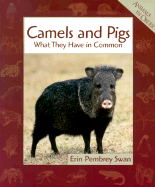 Camels and Pigs