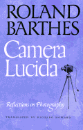 Camera Lucida: Reflections on Photography