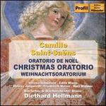 Camille Saint-Sa�ns: Christmas Oratorio