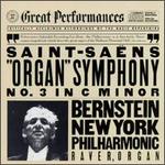 Camille Saint-Saens: "Organ" Symphony No. 3
