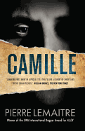 Camille: The Commandant Camille Verhoeven Trilogy