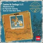 Camino de Santiago: 1 & 2