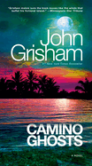 Camino Ghosts