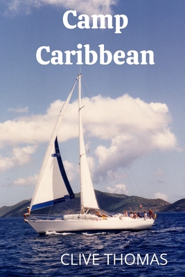 Camp Caribbean - Thomas, Clive