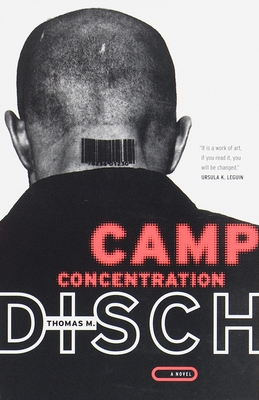 Camp Concentration - Disch, Thomas M