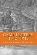 Camp Letters: 1942 - 1945