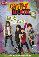 Camp Rock: Second Session Going Platinum