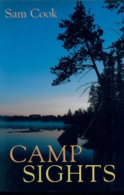 Camp Sights - Cook, Sam