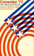 Campaign '72: The Managers Speak