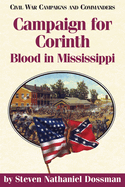 Campaign for Corinth: Blood in Mississippi