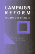Campaign Reform: Insights and Evidence