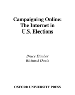 Campaigning Online: The Internet in U.S. Elections