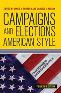 Campaigns and Elections American Style