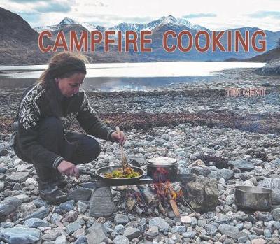 Campfire Cooking - Gent, Tim
