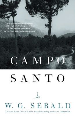 Campo Santo - Sebald, W G, and Bell, Anthea (Translated by)
