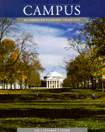 Campus: An American Planning Tradition