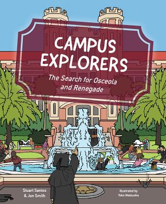Campus Explorers - Santos, Stuart, and Smith, Jon