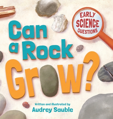 Can a Rock Grow? - 