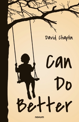 Can Do Better - Chaplin, David