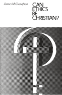 Can Ethics Be Christian?