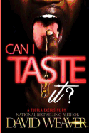 Can I Taste It?